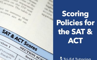 Scoring Policies for the SAT and ACT